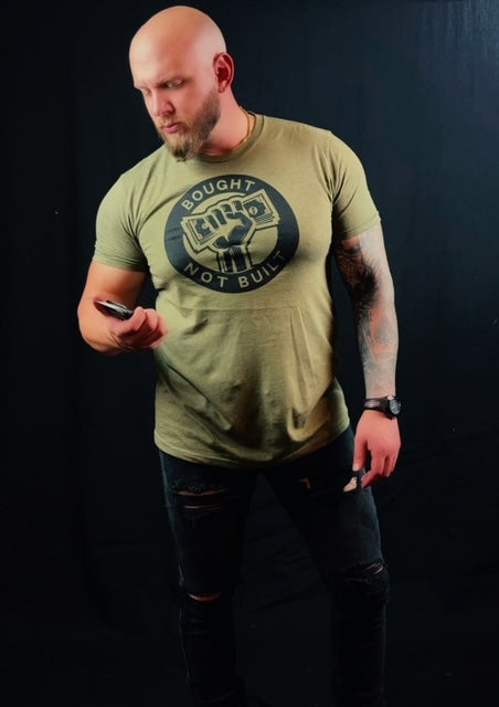 Bought Not Built T-Shirt Army Green